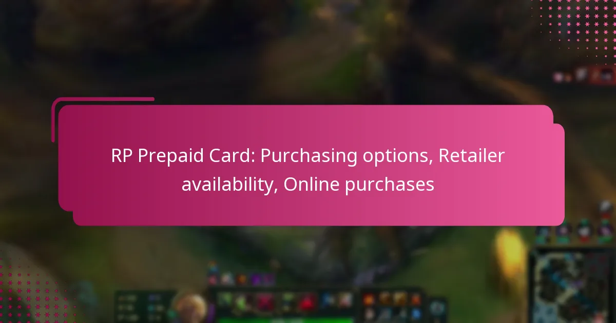 RP Prepaid Card: Purchasing options, Retailer availability, Online purchases