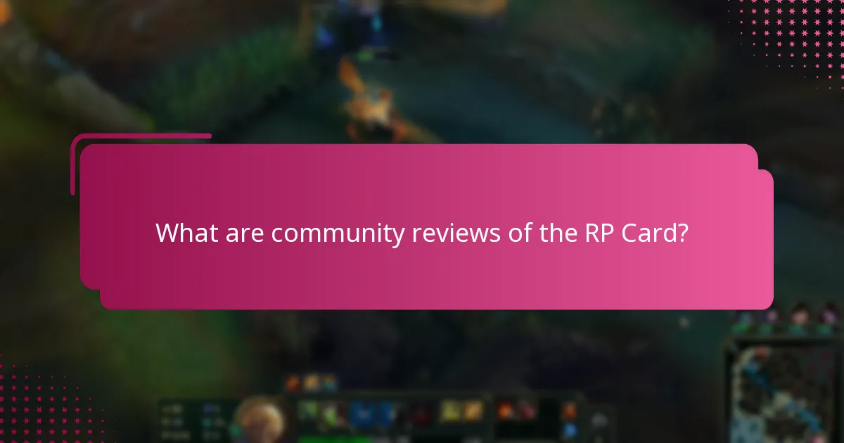 What suggestions can enhance the RP Card experience?