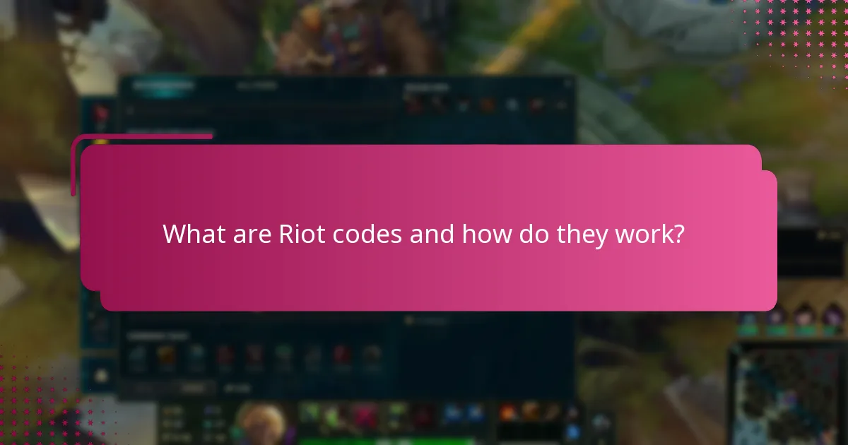 What happens to expired Riot codes?